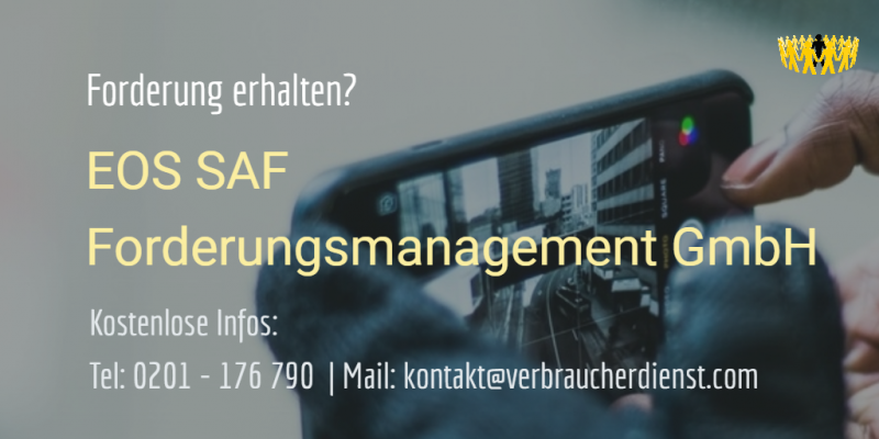 Beitragsbild: Forderung von EOS SAF Forderungsmanagement GmbH erhalten?